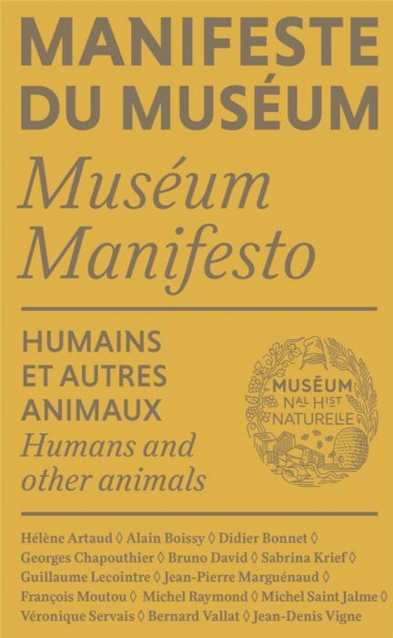 Couverture du livre Manifeste du muséum - Humains et autres animaux width=